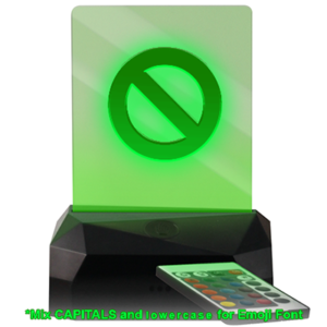 Your Text And Emoji Here - No - Custom & Personalized LED USB Rechargeable Edge Lit Sign